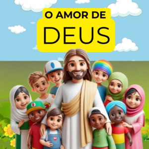 O AMOR DE DEUS